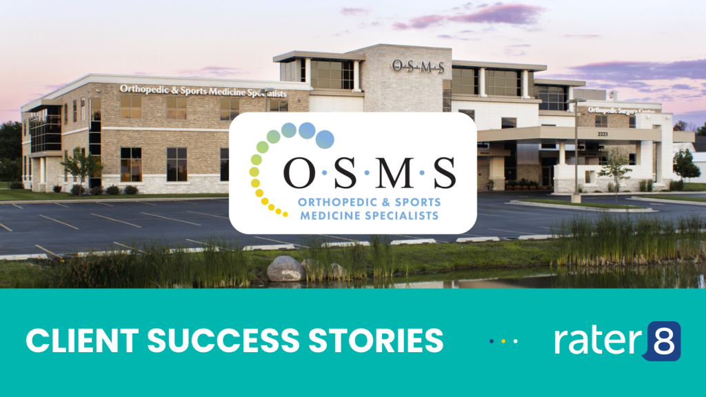 rater8 Client Success Story - Orthopedic & Sports Medicine Specialists
